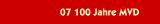 07 100 Jahre MVD